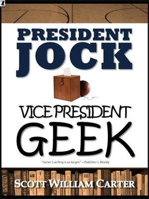 cover image of President Jock, Vice President Geek